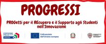 PROGRESSI PROGetti per il REcupero e il Supporto agli Studenti 